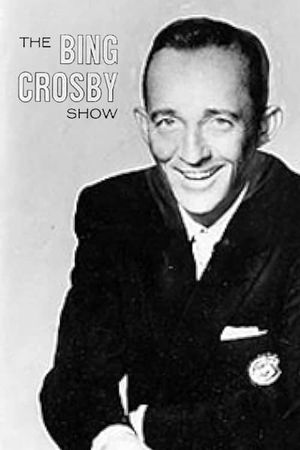 The Bing Crosby Show's poster