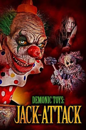 Demonic Toys: Jack-Attack's poster