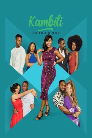 Kambili: The Whole 30 Yards's poster