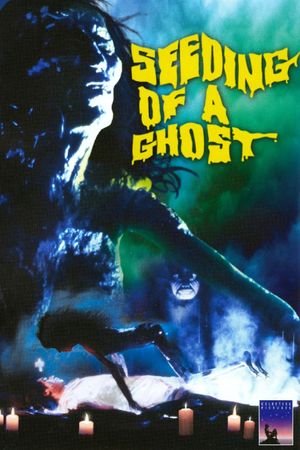 Seeding of a Ghost's poster