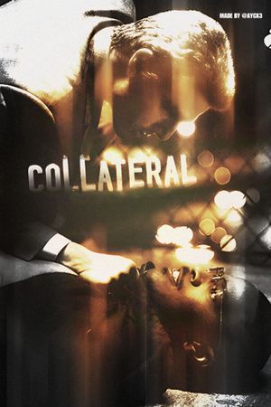 Collateral's poster