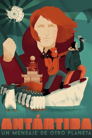 Antártida: un mensaje de otro planeta's poster