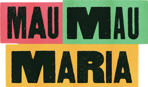 Mau Mau Maria's poster
