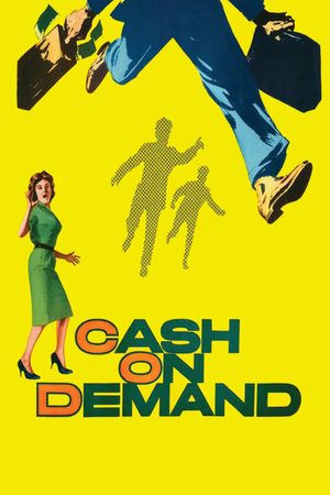 Cash on Demand's poster