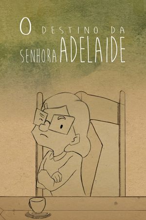 O Destino da Senhora Adelaide's poster