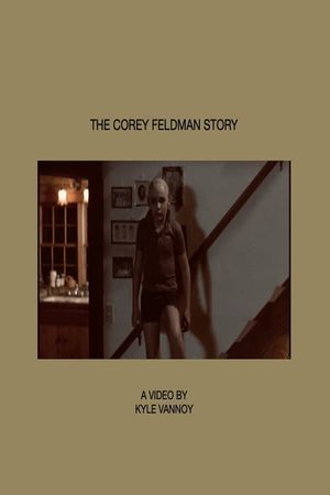 The Corey Feldman Story's poster
