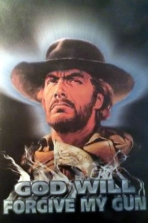 God Will Forgive My Pistol's poster
