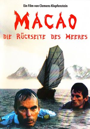 Macao oder die Rückseite des Meeres's poster
