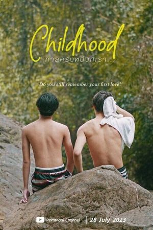 Childhood's poster