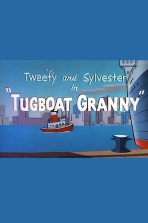 Tugboat Granny's poster