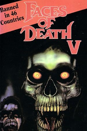 Faces of Death V's poster