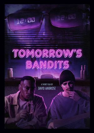 Tomorrow's Bandits's poster image