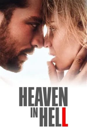 Heaven in Hell's poster