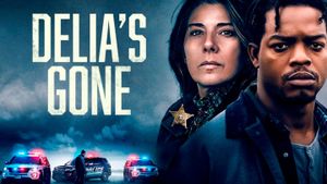 Delia's Gone's poster
