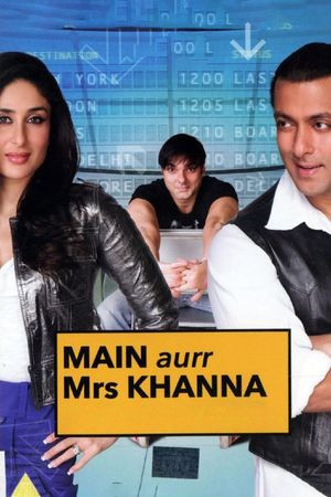 Me and Mrs. Khanna's poster