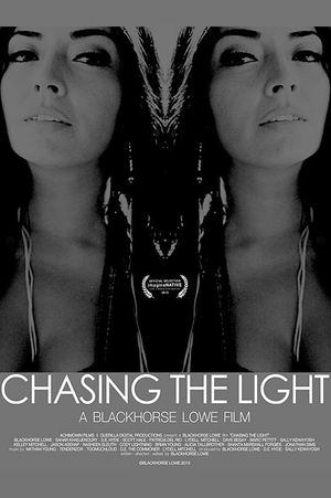 Chasing the Light's poster