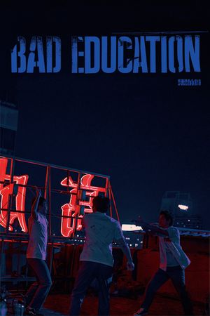Bad Education's poster