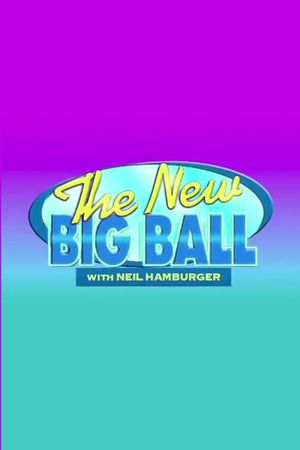 The New Big Ball with Neil Hamburger's poster