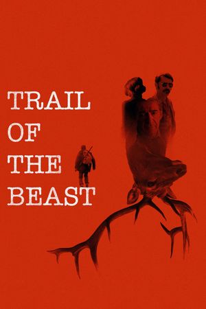 Trail of the Beast's poster