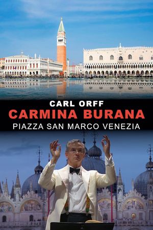 Carmina Burana - Carl Orff in Venedig's poster