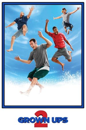 Grown Ups 2's poster