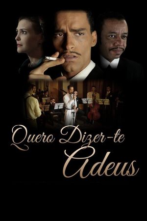 Quero Dizer-Te Adeus's poster