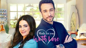 Made for You with Love's poster