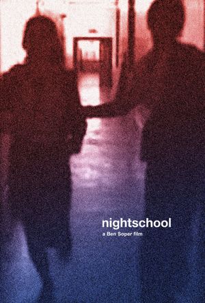 Nightschool's poster