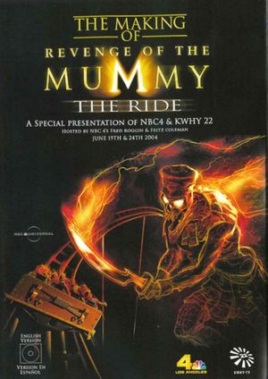 The making of Revenge of the Mummy - The Ride's poster