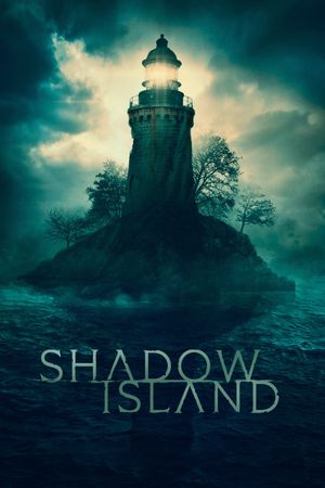 Shadow Island's poster