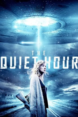 The Quiet Hour's poster