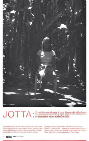 Jotta: a Minha Maladresse é uma Forma de Délicatesse's poster