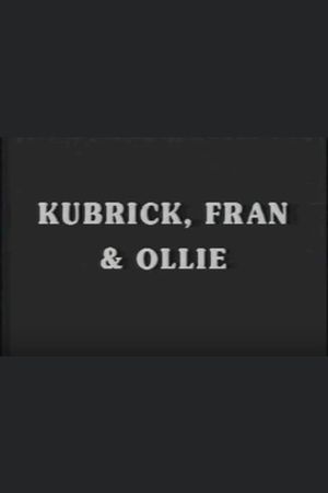 Kubrick, Fran & Ollie's poster