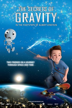The Secrets of Gravity: In the Footsteps of Albert Einstein's poster