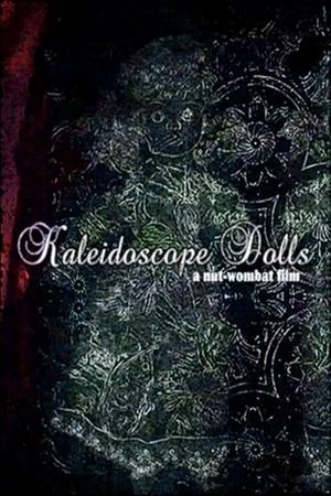 Kaleidoscope Dolls's poster