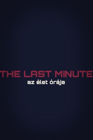 The Last Minute's poster