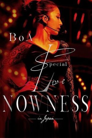 BoA Special Live NOWNESS in JAPAN's poster