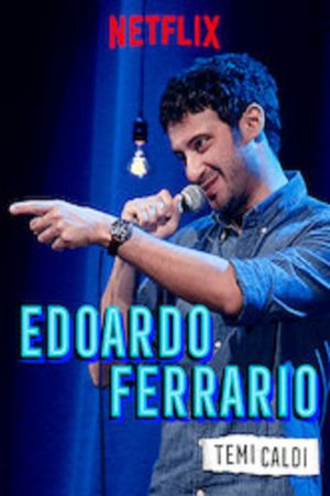 Edoardo Ferrario: Temi Caldi's poster