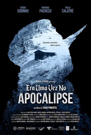 Once Upon A Time In The Apocalypse's poster