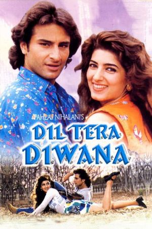 Dil Tera Diwana's poster