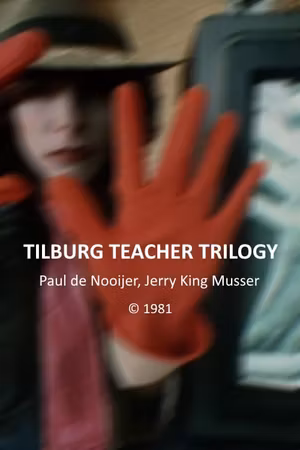 Tilburg Teacher Trilogy's poster