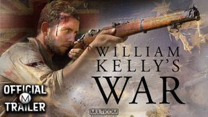 William Kelly's War's poster