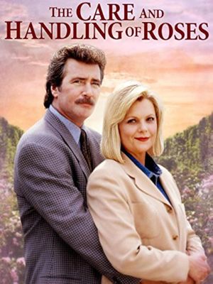 The Care and Handling of Roses's poster