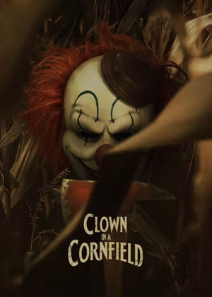 Clown in a Cornfield's poster