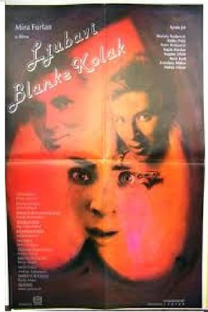Blanka Kolak's Love's poster