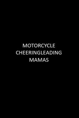 Motorcycle Cheerleading Mommas's poster