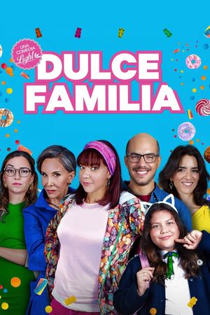 Dulce familia's poster