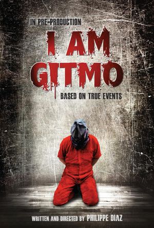 I Am Gitmo's poster