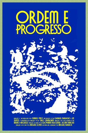 Ordem e Progresso's poster