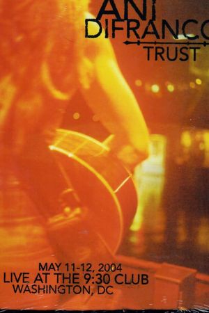 Ani DiFranco: Trust's poster